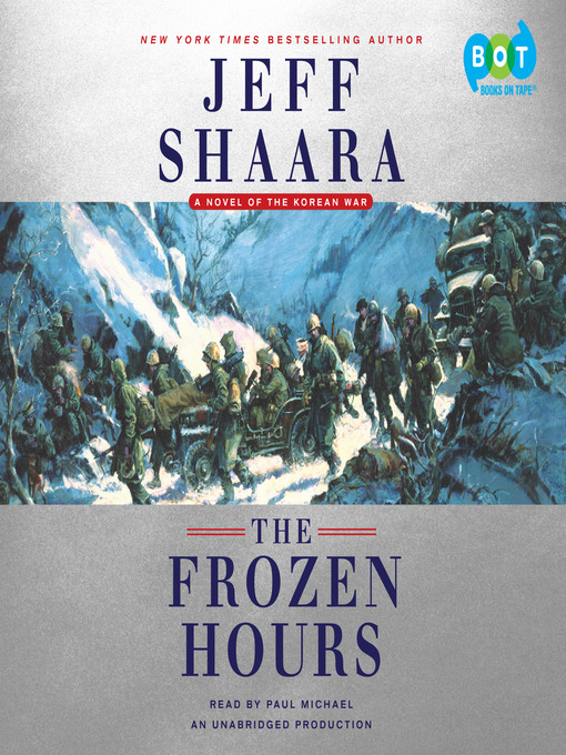 Title details for The Frozen Hours by Jeff Shaara - Wait list